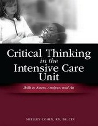 Enlarge image Cover: Critical Thinking in the Intensive Care Unit - Hcpro Inc.