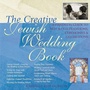 Cover: The Creative Jewish Wedding Book - Jewish Lights Publishing