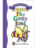 Cover: The Green Seed (Long E) Easy Reader - TEACHER CREATED RESOURCES