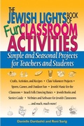 Cover: The Jewish Lights Book of Fun Classroom Activities - Jewish Lights Publishing