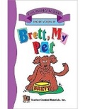 Cover: Brett My Pet (Short E) Easy Reader - TEACHER CREATED RESOURCES