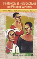 Cover: Postcolonial Perspectives On Women Writers - Africa Research & Publications