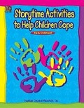 Cover: Storytime Activities to Help Children Cope - TEACHER CREATED RESOURCES