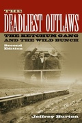 Cover: The Deadliest Outlaws - University of North Texas Press,U.S.