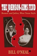 Cover: The Johnson-Sims Feud - University of North Texas Press,U.S.