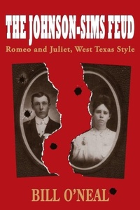 Enlarge image Cover: The Johnson-Sims Feud - University of North Texas Press,U.S.