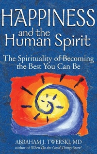 Enlarge image Cover: Happiness and the Human Spirit - Jewish Lights Publishing