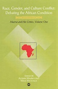 Cover: Race, Gender, & Culture Conflict: Debate In The African Condition - Africa Research & Publications