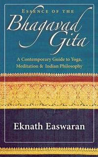 Abbildung von: Essence of the Bhagavad Gita - Nilgiri Press