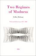 Cover: Two Regimes of Madness - Semiotext (E)