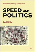 Cover: Speed and Politics - Semiotext (E)
