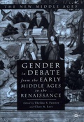 Cover: Gender in Debate From the Early Middle Ages to the Renaissance - St Martin's Press