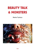 Cover: Beauty Talk & Monsters - Semiotext (E)
