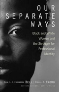 Cover: Our Separate Ways - Harvard Business Review Press