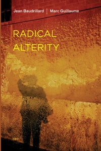 Enlarge image Cover: Radical Alterity - Semiotext (E)