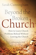Cover: Beyond the Broken Church - Zondervan