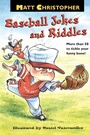 Cover: Matt Christopher's Baseball Jokes and Riddles - Little, Brown & Company