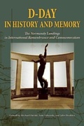 Cover: D-Day in History and Memory - University of North Texas Press,U.S.