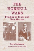 Cover: The Horrell Wars - University of North Texas Press,U.S.