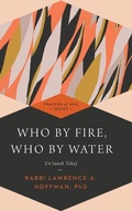 Cover: Who by Fire, Who by Water Hb - Jewish Lights Publishing