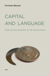 Enlarge image Cover: Capital and Language - Semiotext (E)