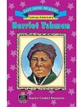 Cover: Harriet Tubman Easy Reader - TEACHER CREATED RESOURCES