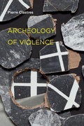 Cover: Archeology of Violence - Semiotext (E)