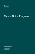 Cover: This Is Not a Program - Semiotext (E)