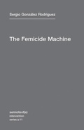 Cover: The Femicide Machine - Semiotext (E)