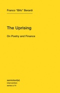 Cover: The Uprising: Volume 14 - Semiotext (E)