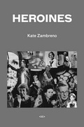 Cover: Heroines - Semiotext (E)