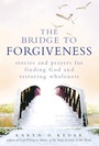 Cover: The Bridge to Forgiveness - Jewish Lights