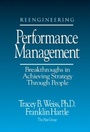Cover: Reengineering Performance Management Breakthroughs in Achieving Strategy Through People - CRC Press