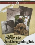 Cover: The Forensic Anthropologist - Lucent Books