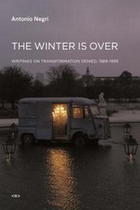 Enlarge image Cover: The Winter Is Over - Semiotext (E)