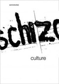 Cover: Schizo-Culture: 2-vol. set - Semiotext (E)