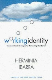 Enlarge image Cover: Working Identity - Harvard Business Review Press