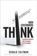 Cover: How Customers Think - Harvard Business Review Press