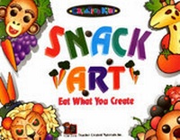Enlarge image Cover: Snack Art - Teacher Created Materials, Inc