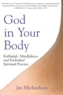 Cover: God in Your Body - Jewish Lights