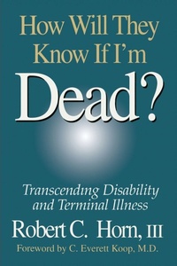 Enlarge image Cover: How Will They Know If I'm Dead? - St Lucie Press