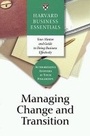 Cover: Managing Change and Transition - Harvard Business Review Press