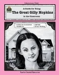 Cover: A Guide for Using the Great Gilly Hopkins in the Classroom - TEACHER CREATED RESOURCES
