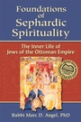 Cover: Foundations of Sephardic Spirituality - Jewish Lights