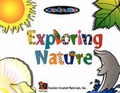 Cover: Exploring Nature - Teacher Created Materials, Inc