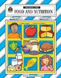 Cover: Food and Nutrition Thematic Unit - TEACHER CREATED RESOURCES