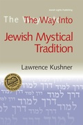 Cover: The Way Into Jewish Mystical Tradition - Jewish Lights