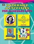 Cover: Internet Activities for Language Arts - TEACHER CREATED RESOURCES