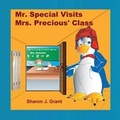 Cover: Mr. Special Visits Mrs. Precious' Class - Divine Favors Publications