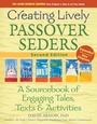 Cover: Creating Lively Passover Seders (2nd Edition) - Jewish Lights